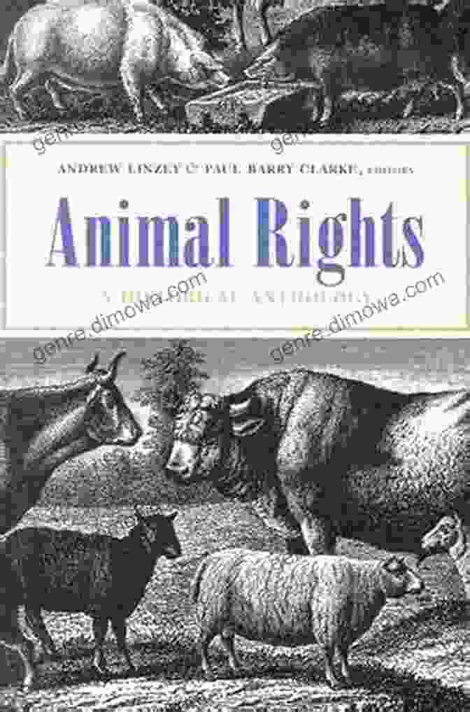 Animal Rights Historical Anthology Book Cover Animal Rights: A Historical Anthology