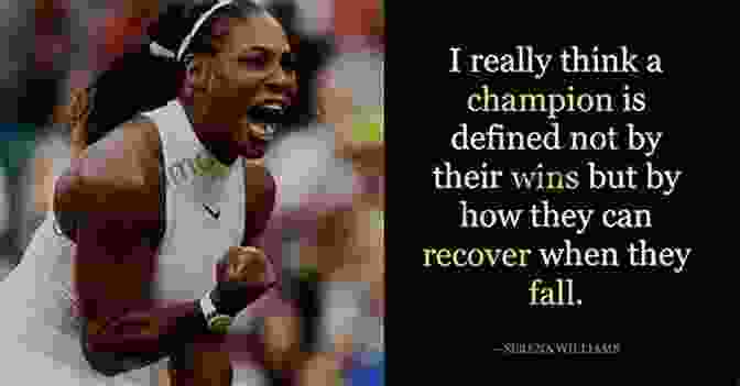 Quote By Serena Williams: I Never Looked At Myself As The Best Player In The World. I Always Looked At Myself As Someone Who Is Willing To Do Whatever It Takes To Be The Best. Get Ready 365 For Baseball Players: Quotes And Tips To Develop Skills Confidence And Performance In Sports School And Life