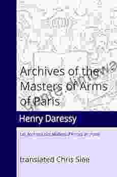 Archives Of The Masters Of Arms Of Paris