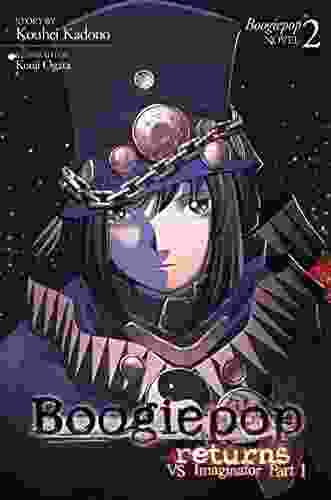 Boogiepop Returns: VS Imaginator Part 1 (Light Novel 2) (Boogiepop (Light Novel))