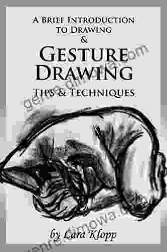 A Brief Introduction To Drawing Gesture Drawing: Tips And Techniques