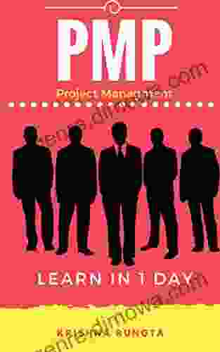 Learn PMP In 1 Day: Definitive Guide To Learn PMP