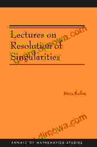 Lectures On Resolution Of Singularities (AM 166) (Annals Of Mathematics Studies)