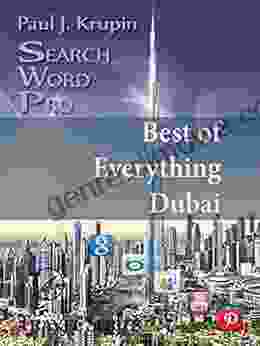 Dubai The Best Of Everything Search Word Pro (Search Word Pro (Travel Series))