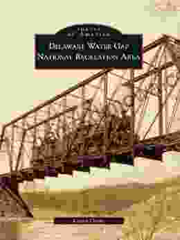 Delaware Water Gap National Recreation Area (Images Of America (Arcadia Publishing))