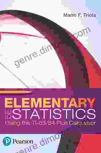 Elementary Statistics Using The TI 83/84 Plus Calculator (2 Downloads)