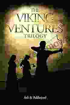 The Viking Ventures Trilogy: A Historical Fiction Adventure