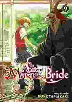 The Ancient Magus Bride Vol 9