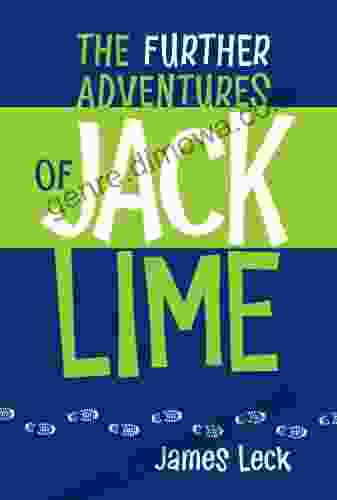 The Further Adventures Of Jack Lime