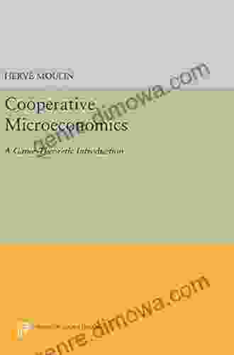 Cooperative Microeconomics: A Game Theoretic Introduction (Princeton Legacy Library 313)