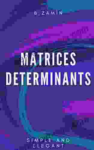 MATRICES AND DETERMINANTS: Handwritten Classic Notes (All You Need To Know) (ELEGANT MATHEMATICAL NOTES)