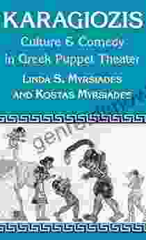 Karagiozis: Culture And Comedy In Greek Puppet Theater