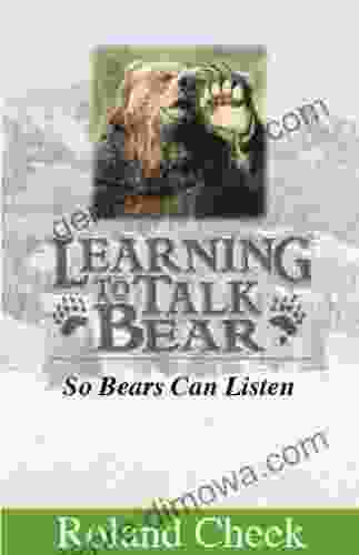 Learning To Talk Bear Roland Cheek