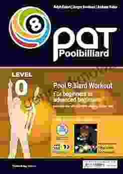 Pool Billiard Workout PAT Start: Includes preliminary stage of the official WPA playing ability test For beginners to advanced beginners (PAT System Workout)