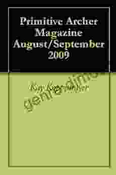 Primitive Archer Magazine August/September 2009