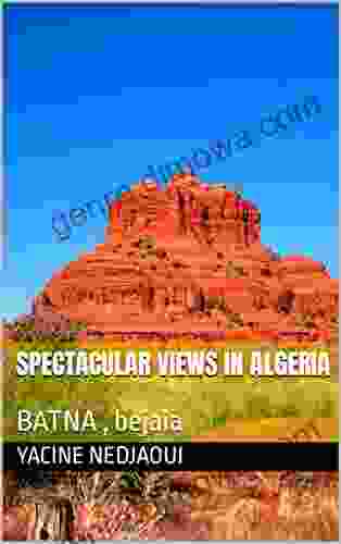 Spectacular Views In Algeria: BATNA Bejaia