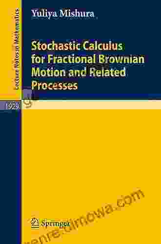 Stochastic Calculus for Fractional Brownian Motion and Related Processes (Lecture Notes in Mathematics 1929)