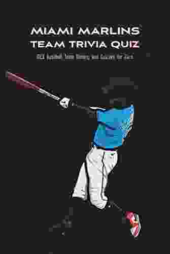 Miami Marlins Team Trivia Quiz: MLB Baseball Team History and Quizzes for Fans