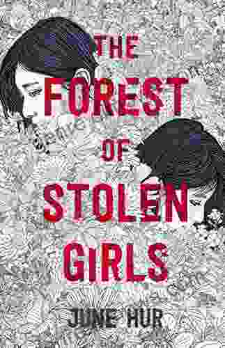 The Forest Of Stolen Girls