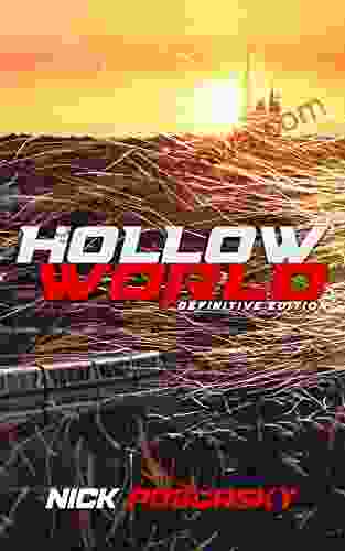 Hollow World: Definitive Edition Nick Pobursky