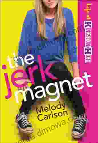 The Jerk Magnet (Life At Kingston High #1)