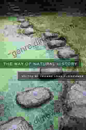 The Way Of Natural History