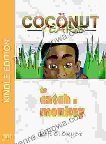 To Catch A Monkey (The Coconut Years 1)