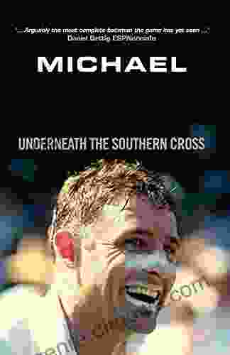 Underneath The Southern Cross Michael Hussey