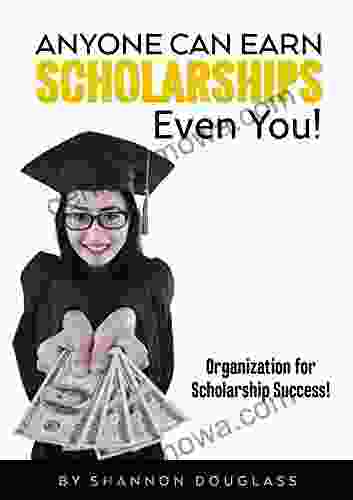 Anyone Can Earn Scholarships Even You : Organization For Scholarship Success