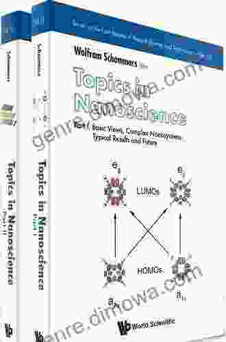 Topics In Nanoscience Part Ii: Quantized Structures Nanoelectronics Thin Films Nanosystems: Typical Results And Future (Series On The Foundations Of Natural Science And Technology 15)