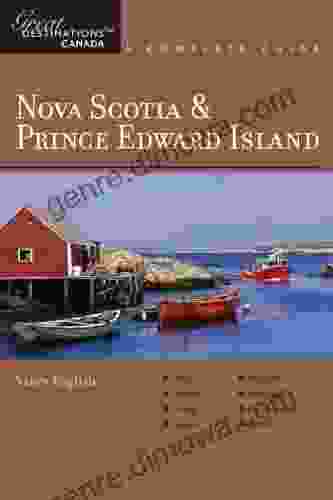 Explorer S Guide Nova Scotia Prince Edward Island: A Great Destination (Explorer S Great Destinations)