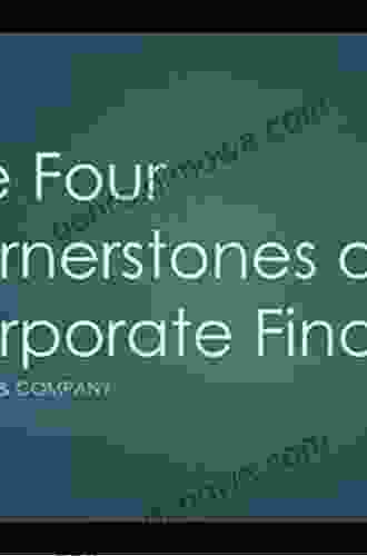 Value: The Four Cornerstones Of Corporate Finance