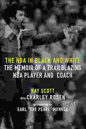 The NBA In Black And White: The Memoir Of A Trailblazing NBA Player And Coach
