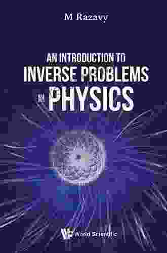 Introduction To Inverse Problems In Physics An