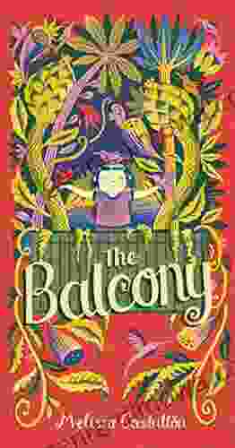 The Balcony Melissa Castrillon