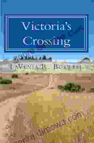 Victoria S Crossing (The Crossings Saga 1)