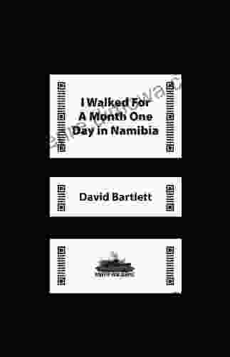 I Walked For A Month One Day In Namibia